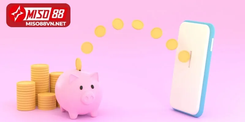 Ưu điểm nạp tiền Miso88
